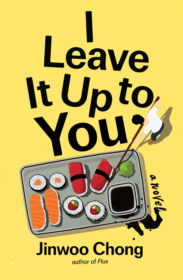 I Leave It Up to You