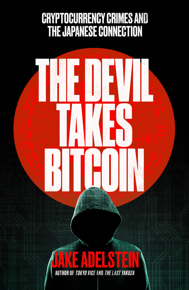 The Devil Takes Bitcoin