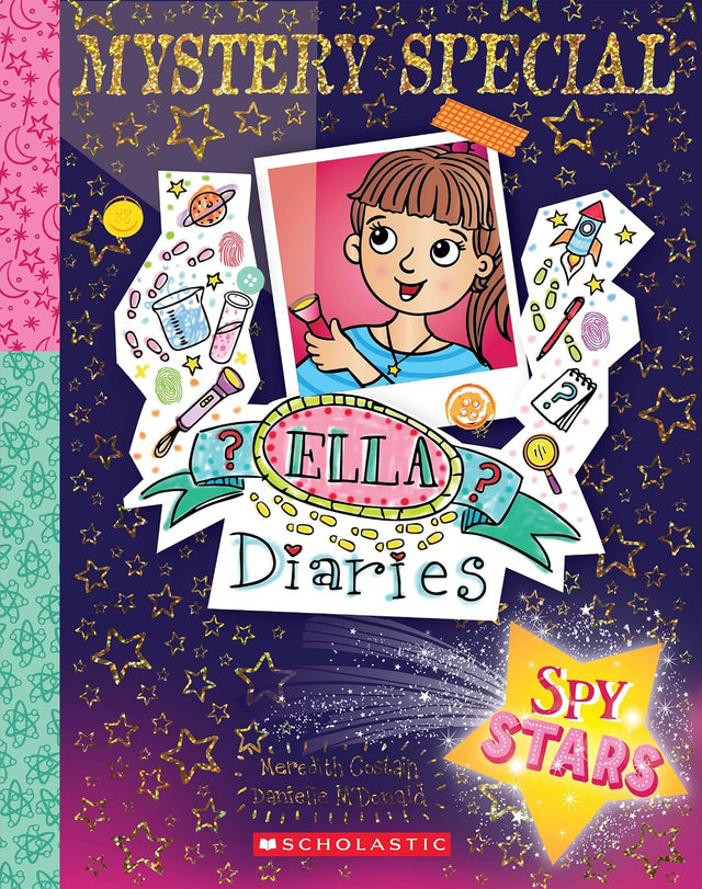 Spy Stars (Ella Diaries: Mystery Special #2)