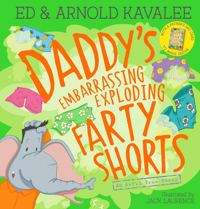 Daddy's Embarrassing Exploding Farty Shorts
