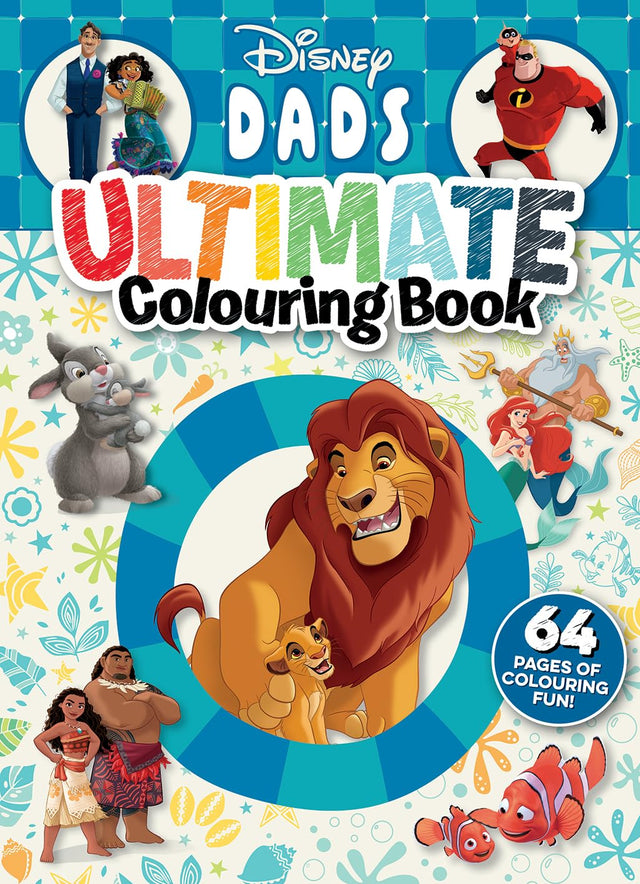 Disney Dads: Ultimate Colouring Book