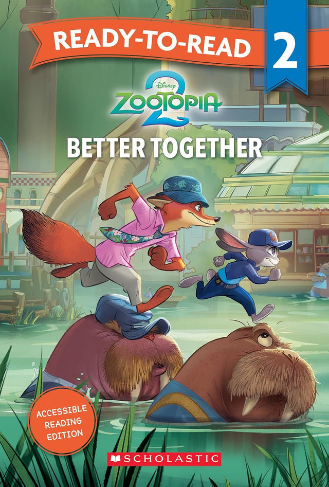 Zootopia 2: Better Together - Ready-to-Read Level 2 (Disney)