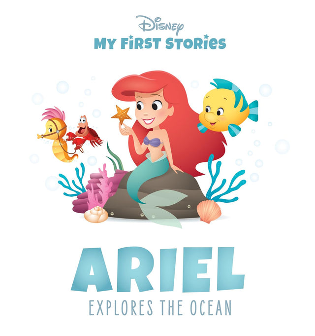 My First Story: Ariel Explores the Ocean (Disney)