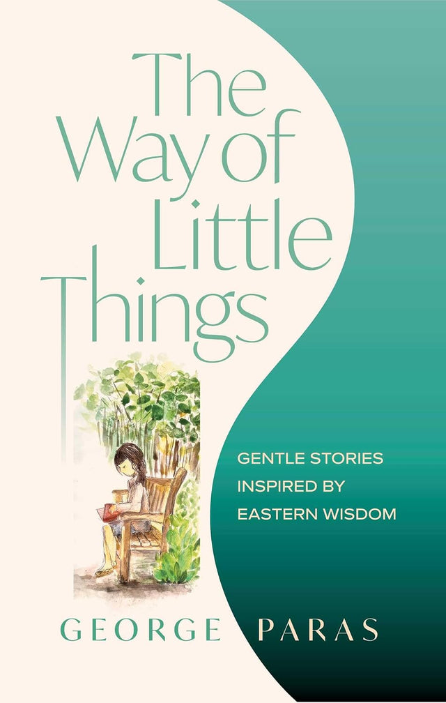 The Way of Little Things