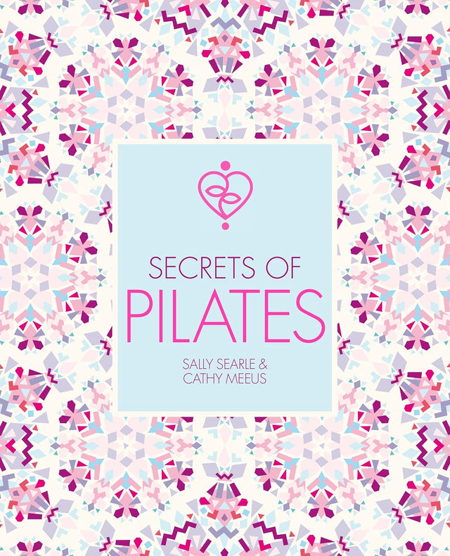Secrets of Pilates