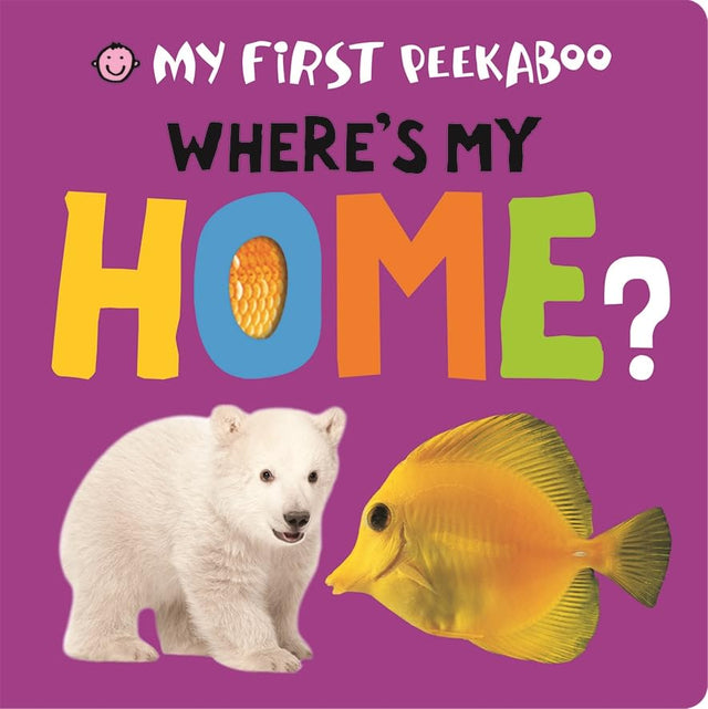 My First Peekaboo - Where's My Home