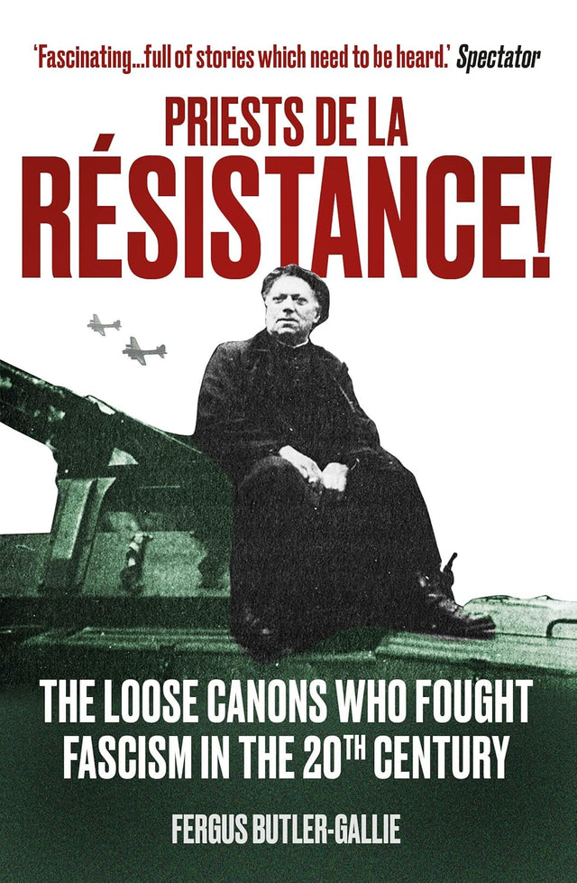 Priests de la Resistance!