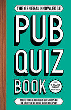 The General Knowledge Pub Quiz Book