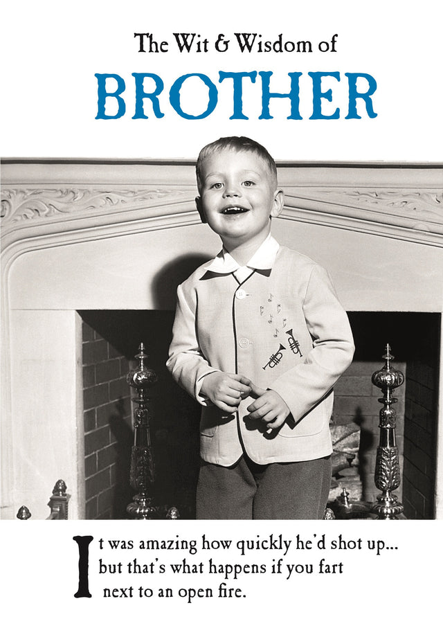 The Wit and Wisdom of Brother