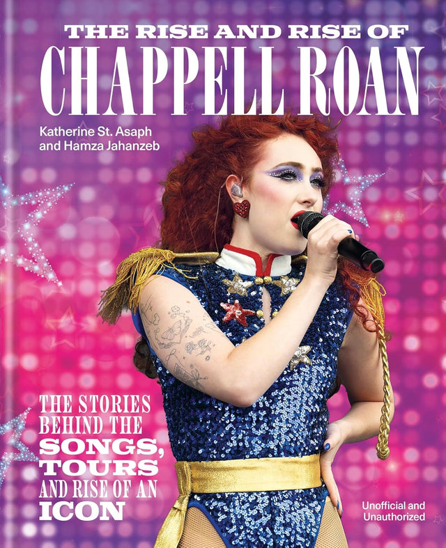 The Rise and Rise of Chappell Roan