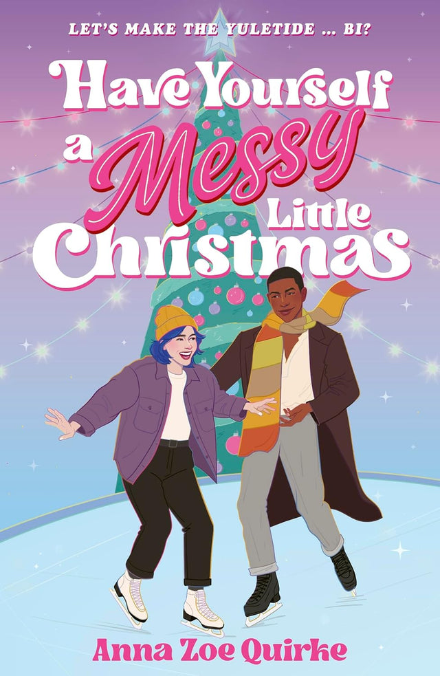 Have Yourself a Messy Little Christmas