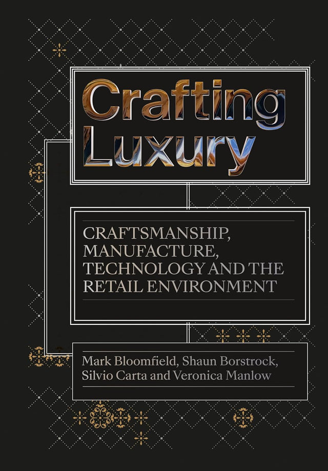 Crafting Luxury