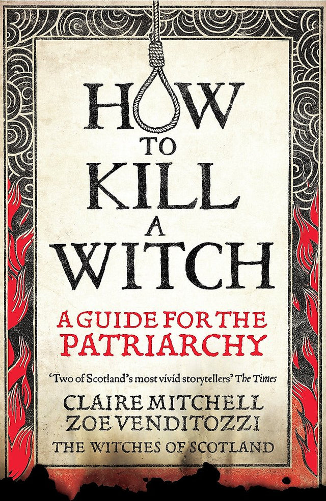 HOW TO KILL A WITCH