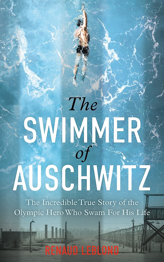 The Swimmer of Auschwitz