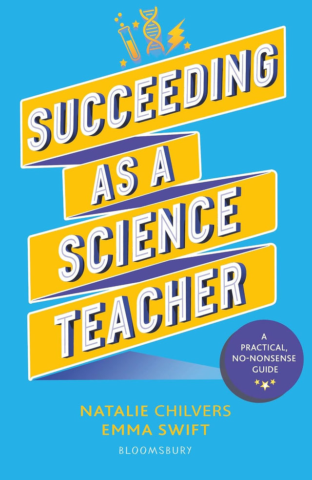 Succeeding as a Science Teacher