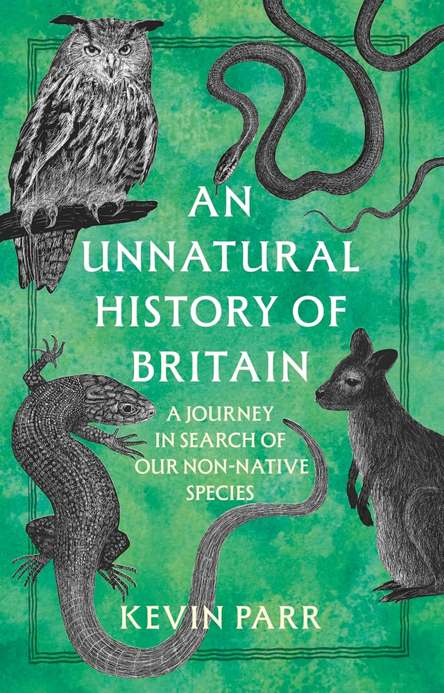 An Unnatural History of Britain