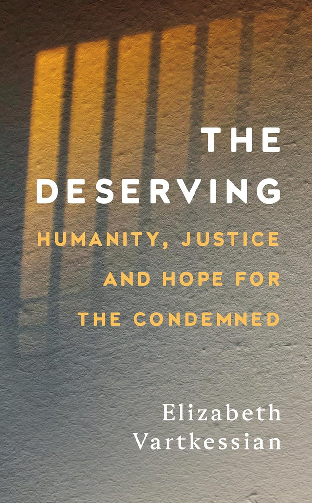 The Deserving