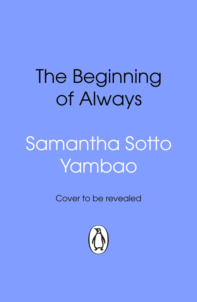 The Beginning of Always