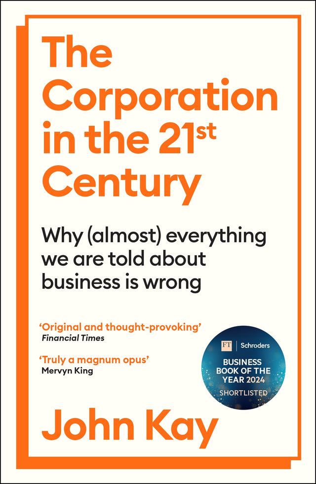 The Corporation in the Twenty-First Century