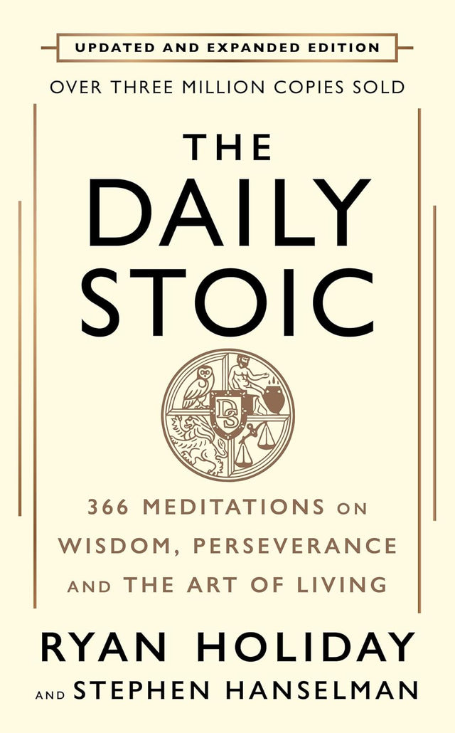 The Daily Stoic: 10th Anniversary Edition