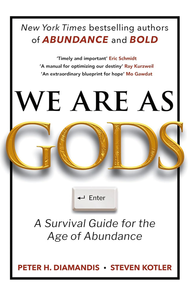 We Are As Gods