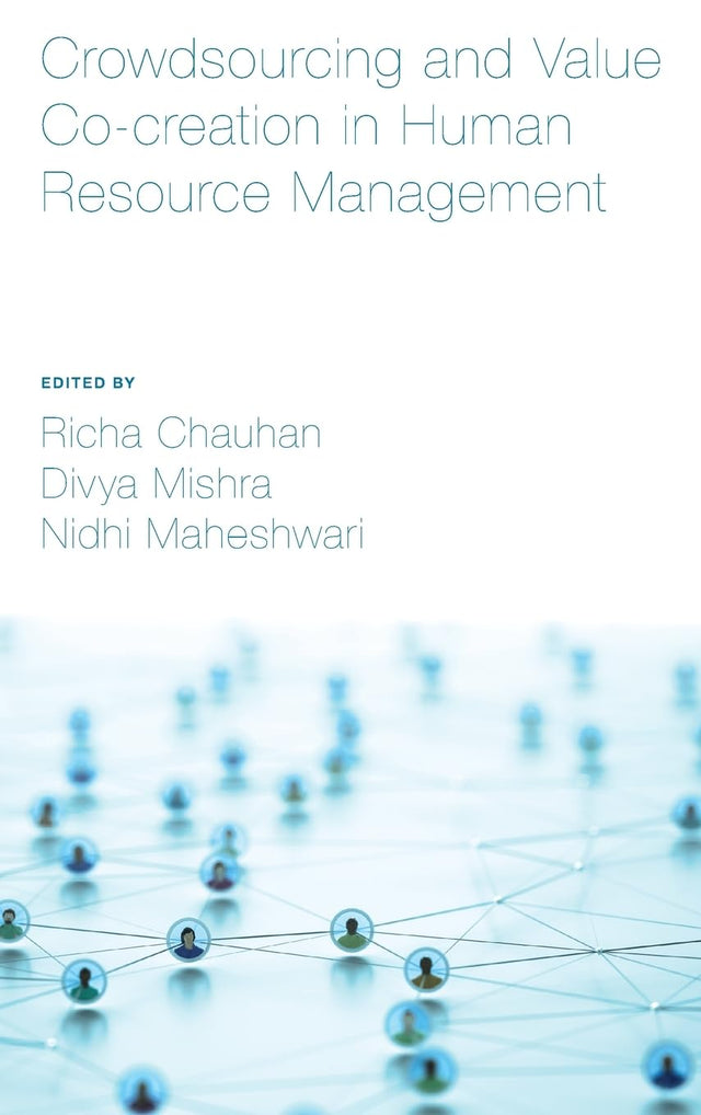 Crowdsourcing and Value Co-creation in Human Resource Management