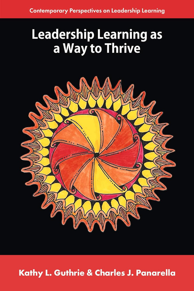 Leadership Learning as a Way to Thrive