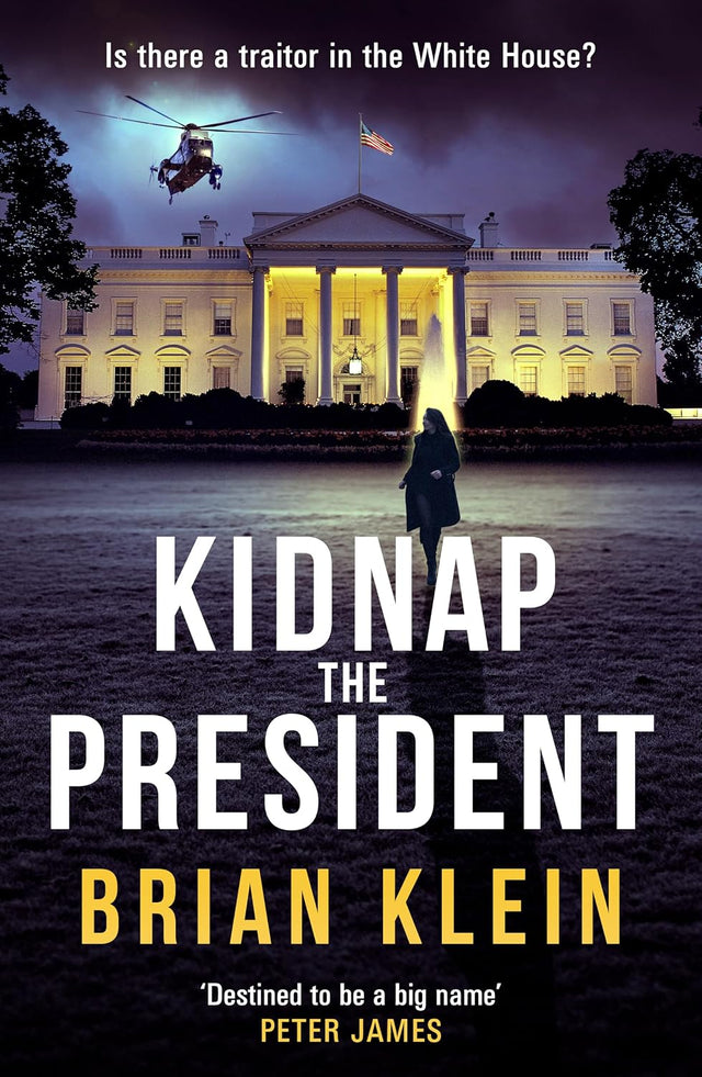 Kidnap the President