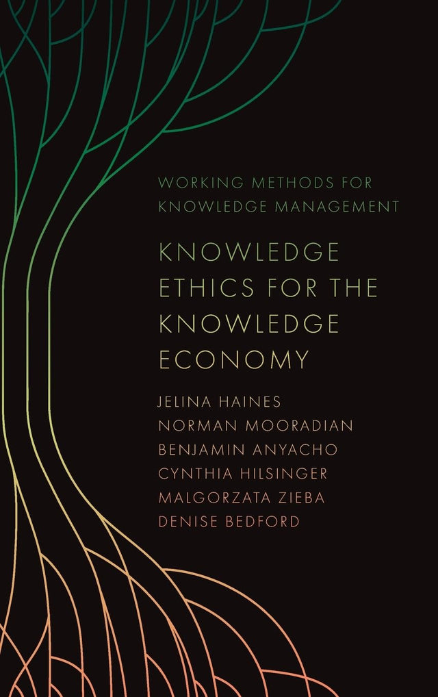 Knowledge Ethics for the Knowledge Economy