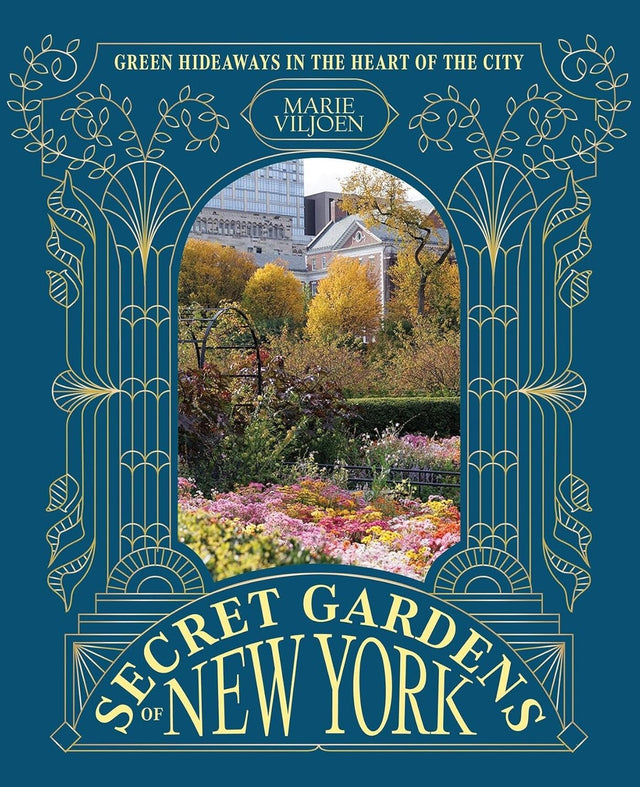 Secret Gardens of New York