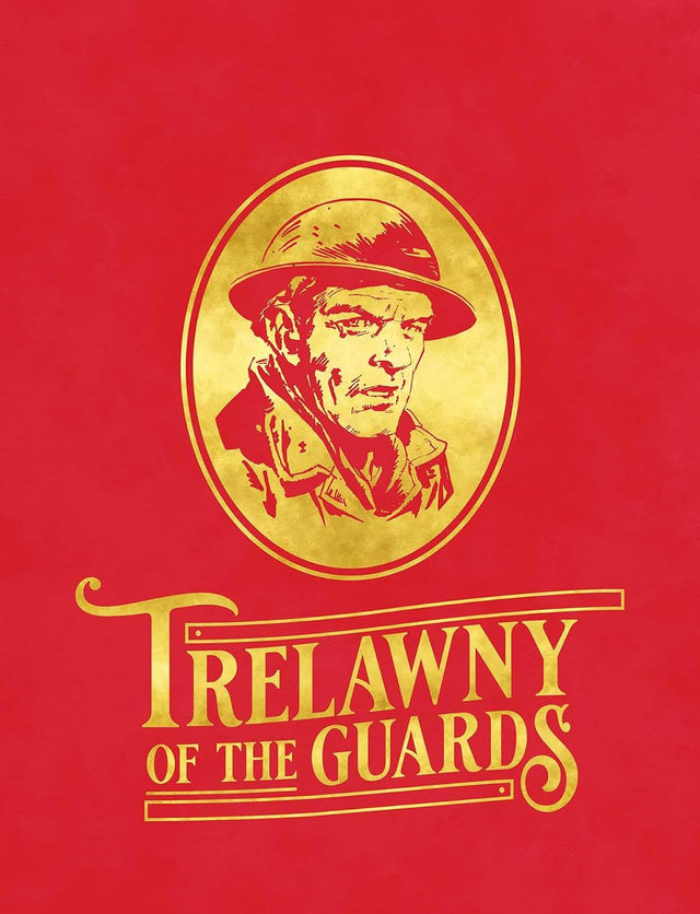 Trelawny of the Guards - 60th Anniversary WEBSHOP EDITION