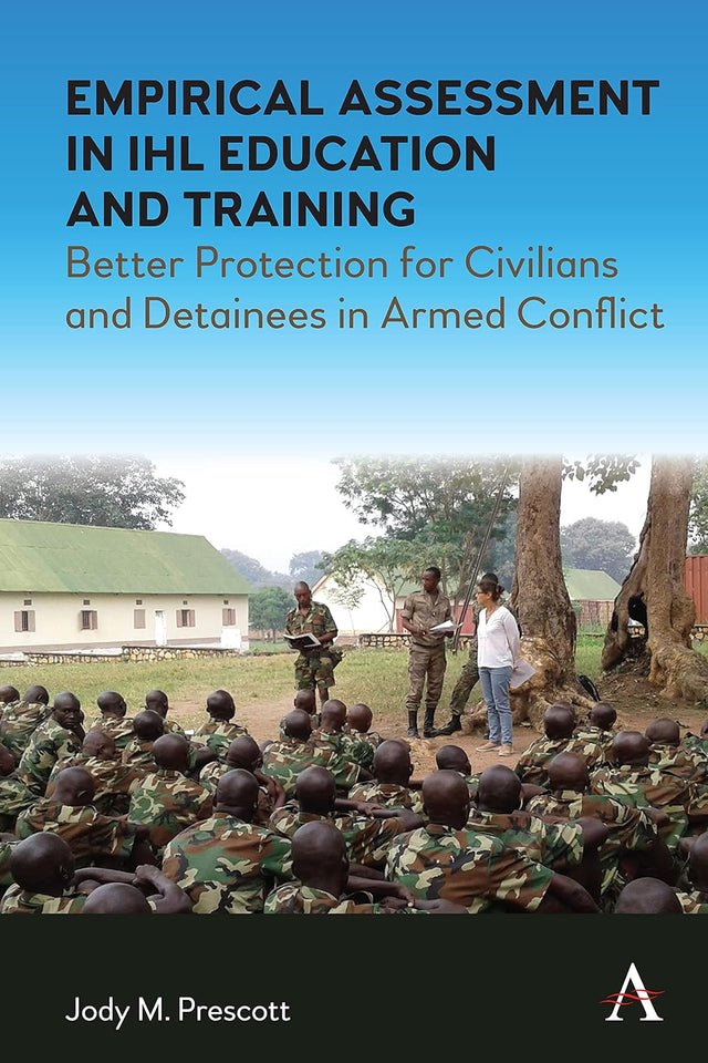 Empirical Assessment in IHL Education and Training