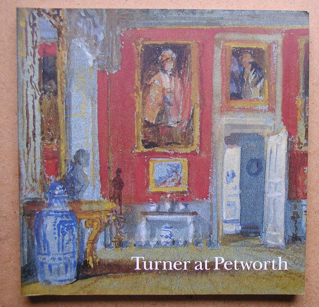 Turner at Petworth