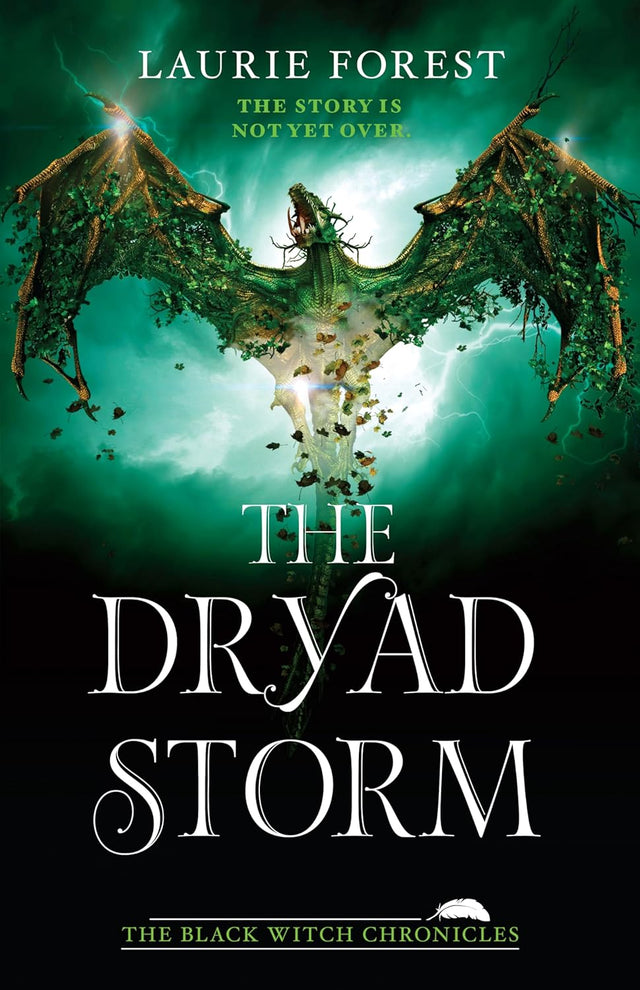 The Dryad Storm
