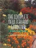 The Complete New Zealand Gardener