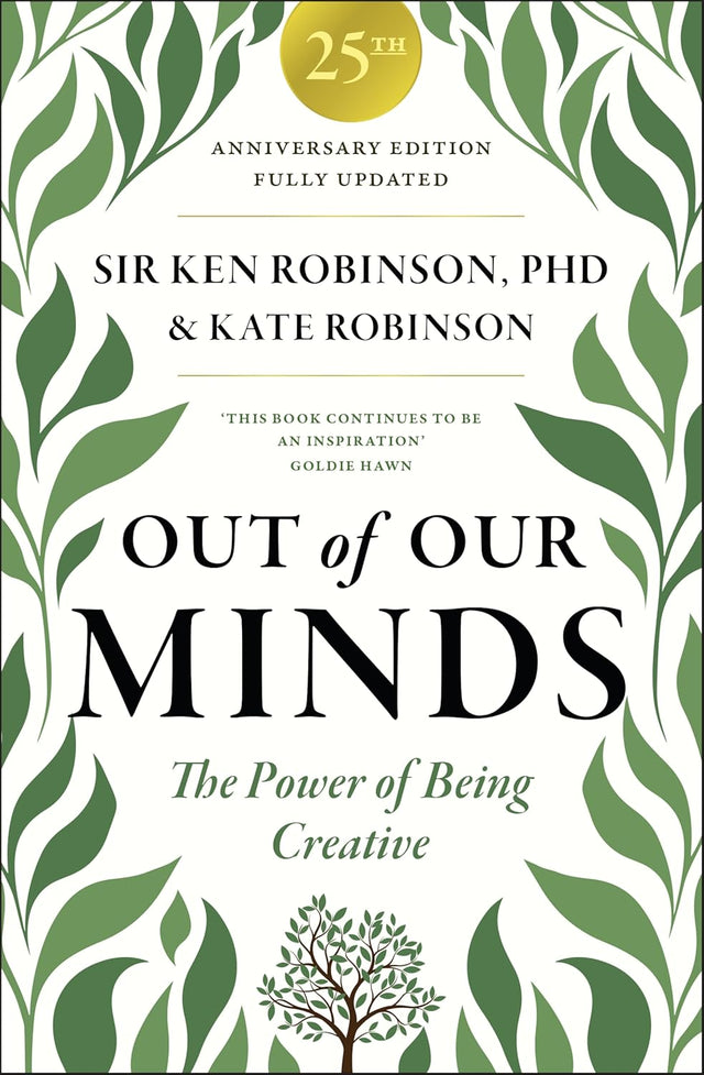 Out of Our Minds 25th Anniversary Edition
