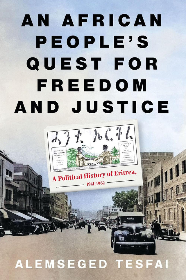 An African People’s Quest for Freedom and Justice