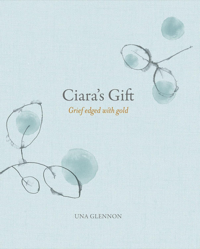 Ciara's Gift