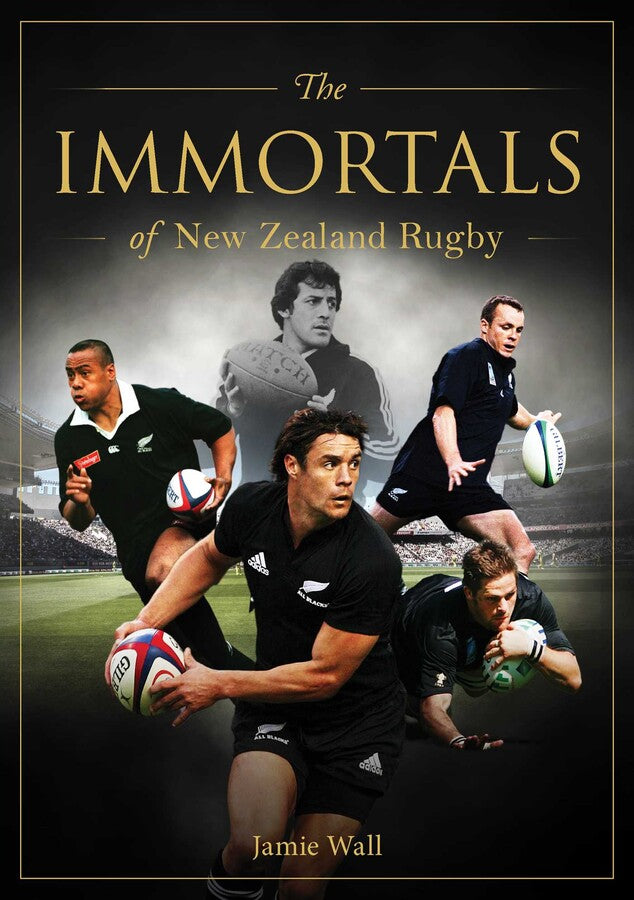 Immortals of New Zealand Rugby