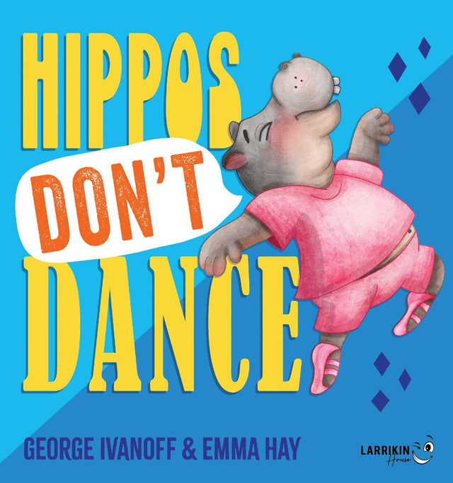 Hippos Don't Dance