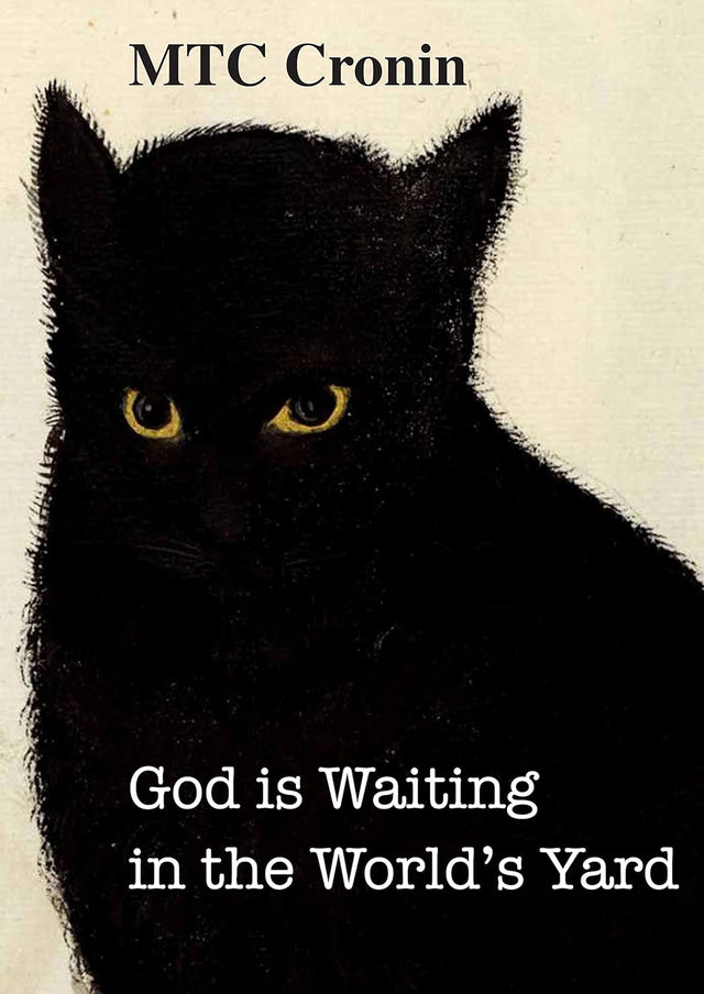 God is Waiting in the World's Yard