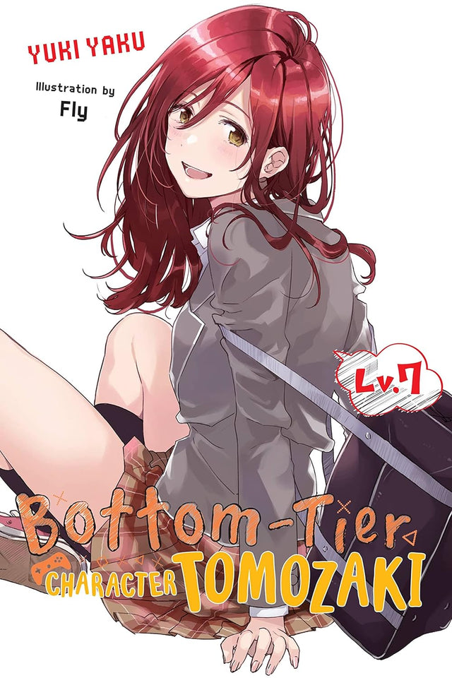 Bottom-Tier Character Tomozaki, Vol. 7 (light novel)