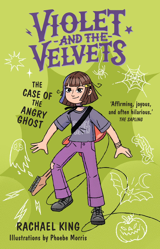The Case of the Angry Ghost: Violet and the Velvets Book 2