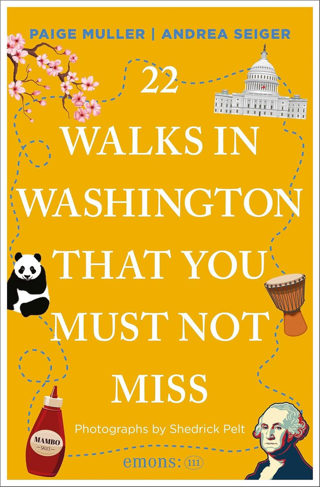 22 Walks in Washington, DC That You Must Not Miss
