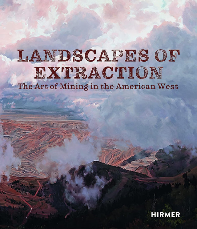 Landscapes of Extraction