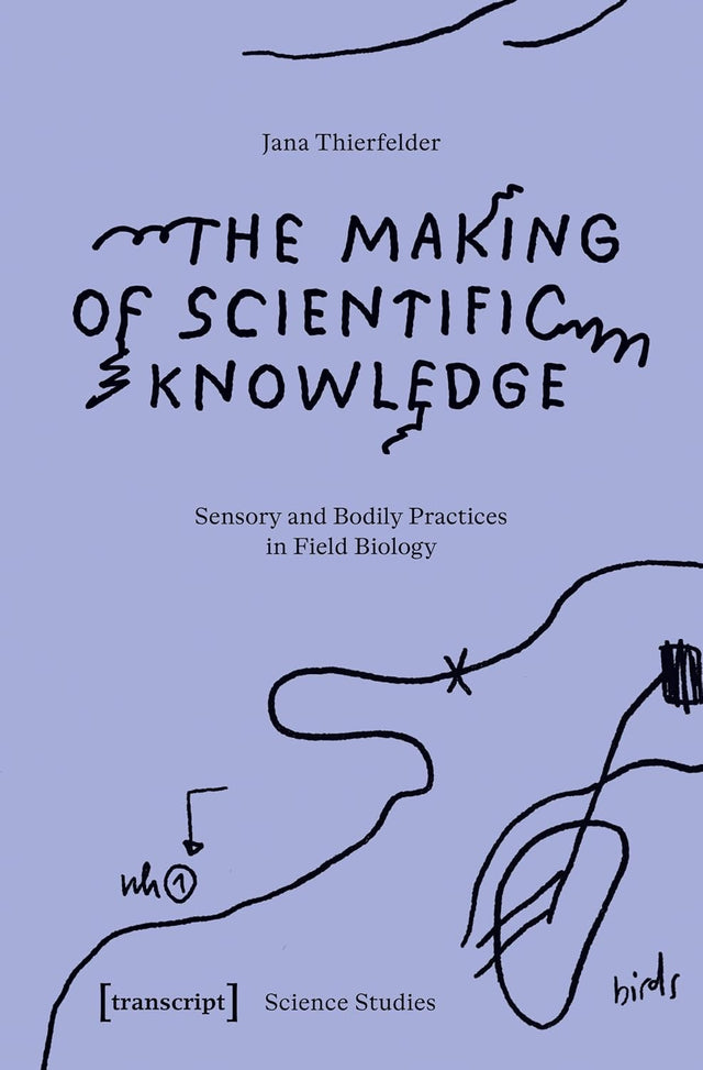 The Making of Scientific Knowledge