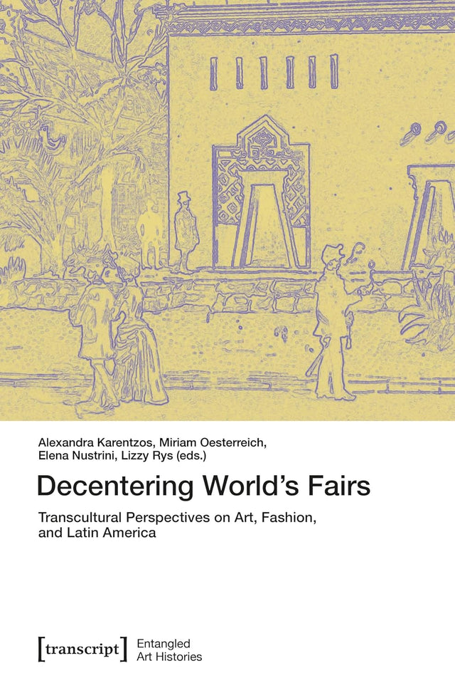 Decentering World's Fairs