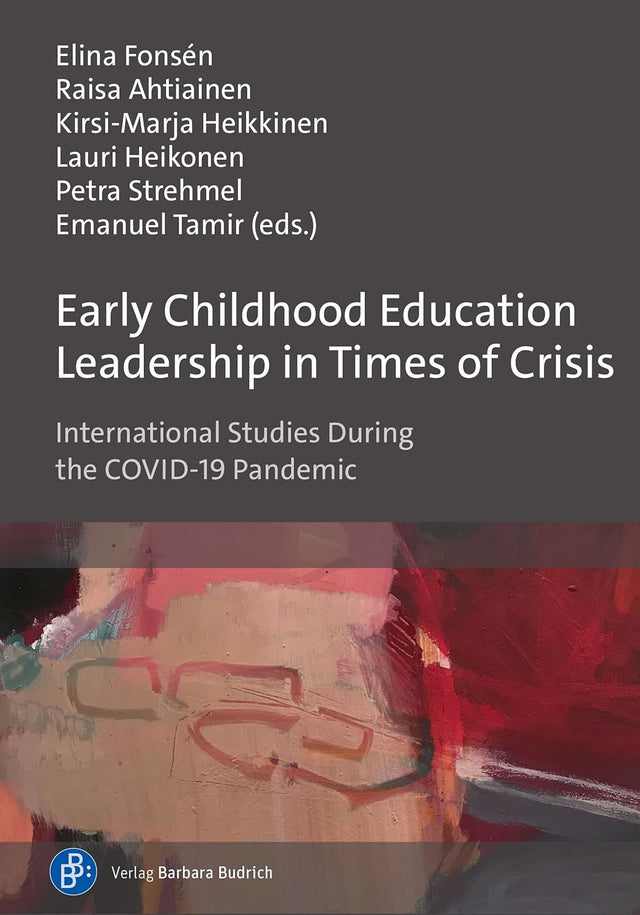 Early Childhood Education Leadership in Times of Crisis