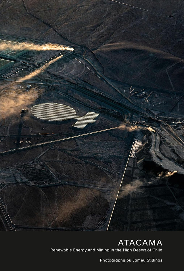 Jamey Stillings: ATACAMA