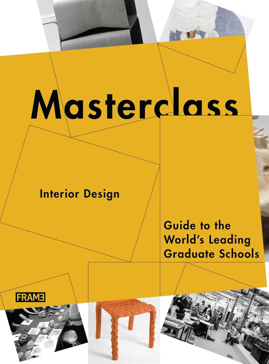 Masterclass: Interior Design by Sarah de Boer-Schultz, Marlous van ...